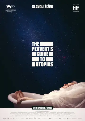 The Pervert's Guide to Utopias