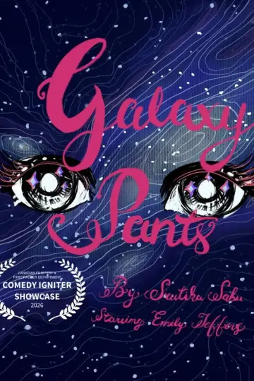Постер к фильму "Galaxy Pants" #1171757