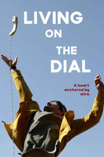 Living on the Dial постер