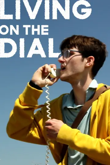 Постер к фильму "Living on the Dial" #1571067