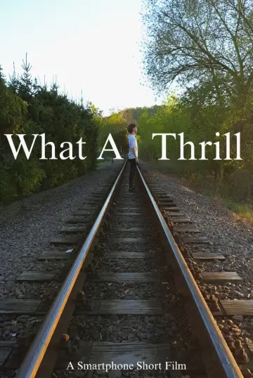 What A Thrill постер