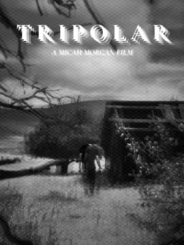Постер к фильму "Tripolar" #1196376