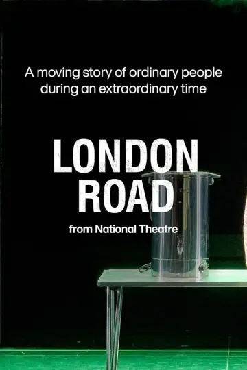 Постер к фильму "National Theatre at Home: London Road" #1171367