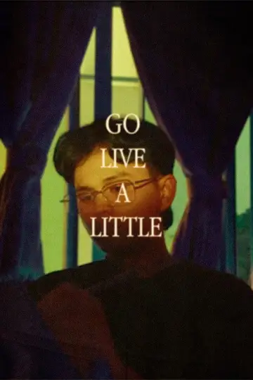 Постер к фильму "Go Live A Little" #1172275