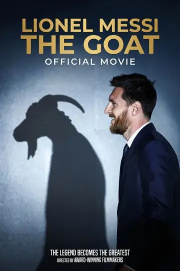 Постер к фильму "Lionel Messi - The GOAT - Official Movie" #1200886
