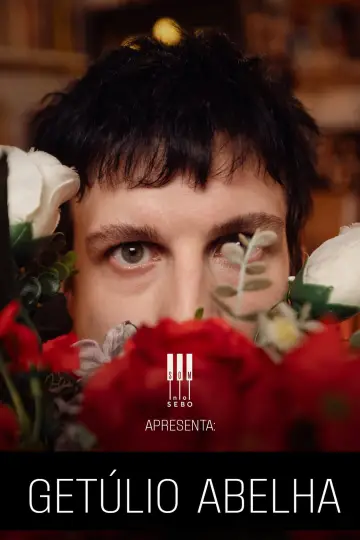 Постер к фильму "Som No Sebo Apresenta: Getúlio Abelha" #1169465