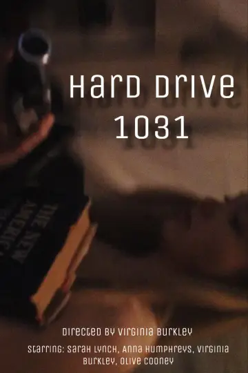 Постер к фильму "Hard Drive 1031" #1171481