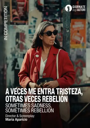 A veces me entra tristeza, otras veces rebelión