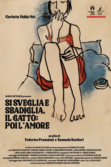 Постер к фильму "Si sveglia e sbadiglia, il gatto; poi l
