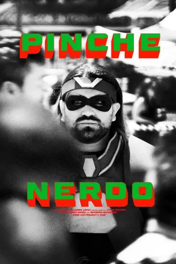 Постер к фильму "Pinche Nerdo" #1169470