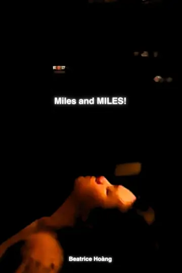 Miles and MILES! постер