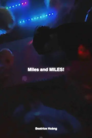 Постер к фильму "Miles and MILES!" #1169567