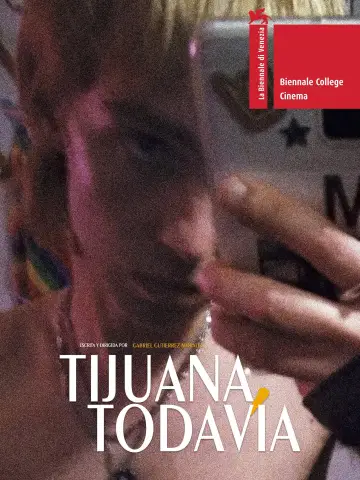 Постер к фильму "Tijuana, todavía" #1190459