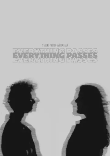 Постер к фильму "Everything Passes" #1173556