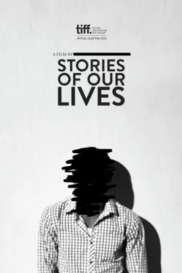 Постер к фильму "The Story of Our Lives" #1172264