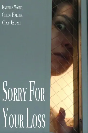Постер к фильму "Sorry for Your Loss" #1177480