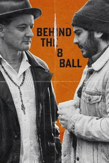 Behind the Eight-Ball постер