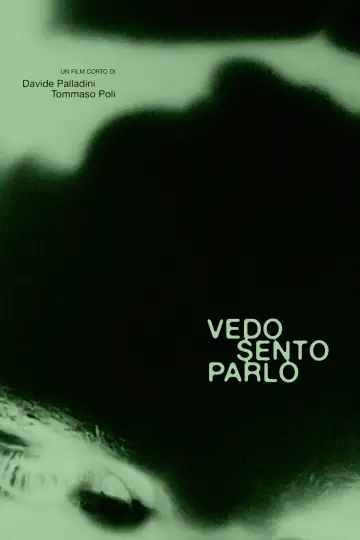 Постер к фильму "Vedo Sento Parlo" #1187348
