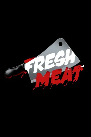 Постер к фильму "Fresh Meat" #1793019