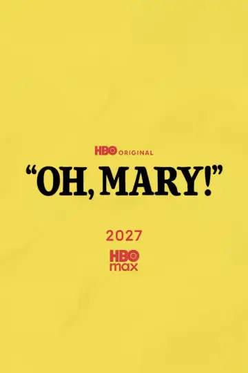 Постер к фильму "Oh, Mary!" #1636679
