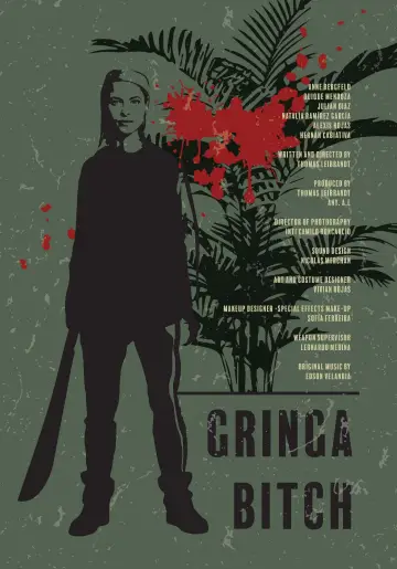 Постер к фильму "Gringa Bitch" #1183323