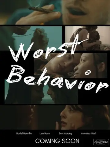 Постер к фильму "Worst Behavior" #1177496