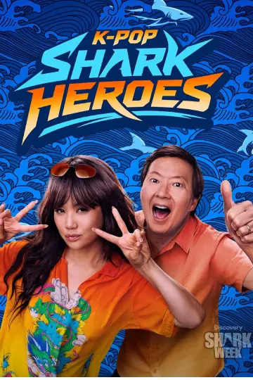 Постер к фильму "KPop Shark Heroes" #1177528