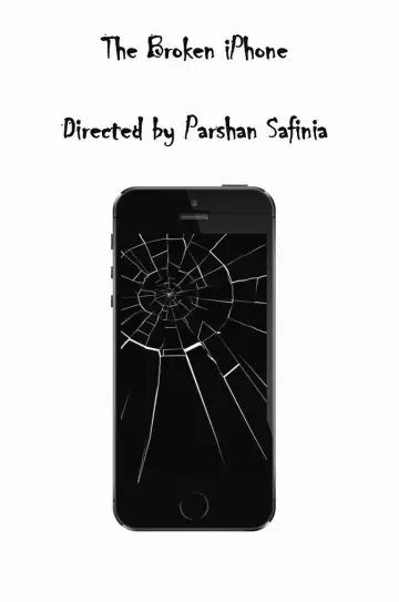 Постер к фильму "The broken iPhone" #1187417