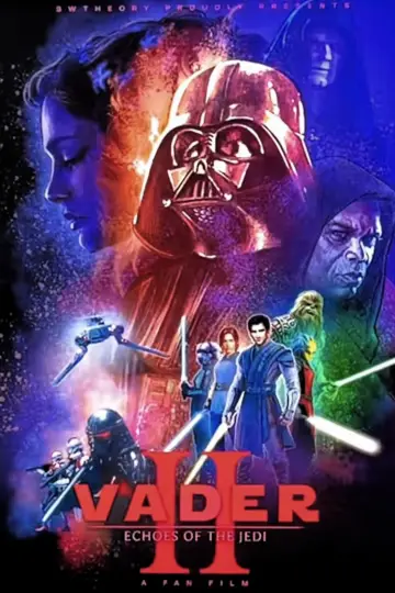Постер к фильму "Vader Episode II: Echoes of the Jedi" #1196223
