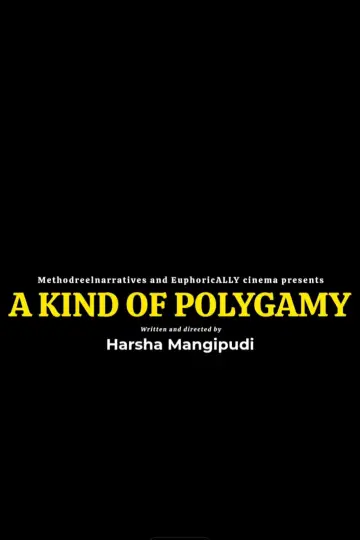 A Kind of Polygamy