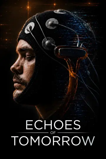 Echoes of Tomorrow постер