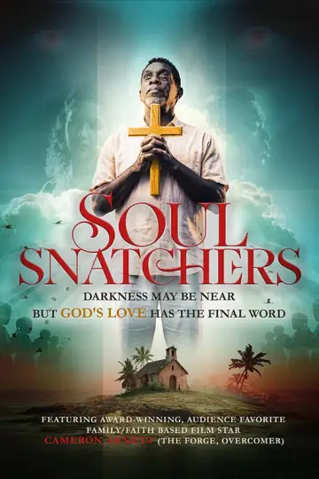 Постер к фильму "Soul Snatchers" #1195927