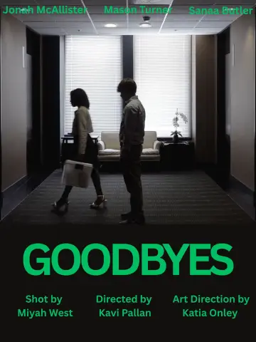 Постер к фильму "Goodbyes" #1184482