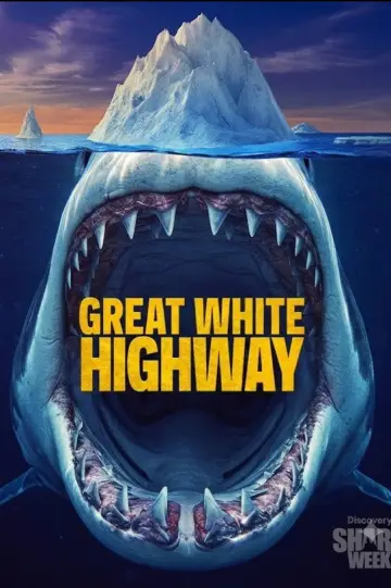 Great White Highway