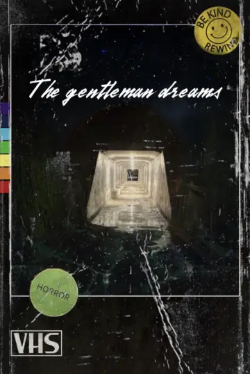 Постер к фильму "The gentleman dreams" #1196013