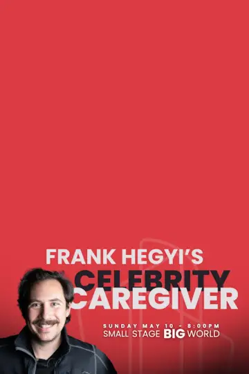 Постер к фильму "Celebrity Caregiver" #1794456