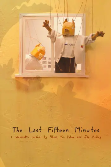 The Last Fifteen Minutes постер