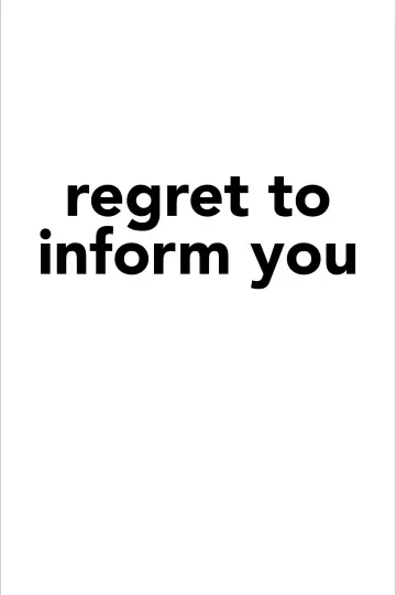Regret to Inform You постер