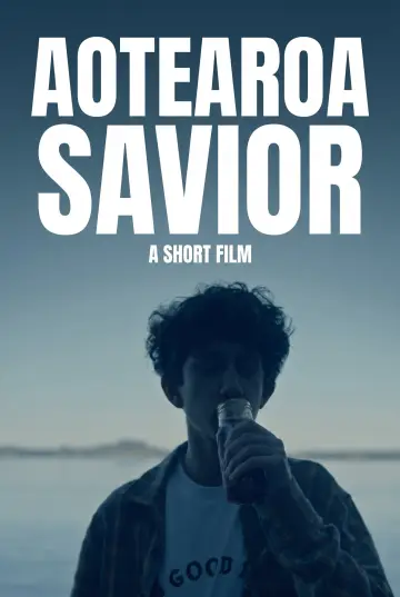 Постер к фильму "Aotearoa Savior" #1196364