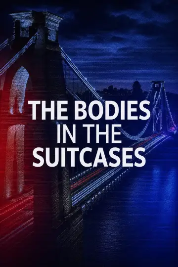 Постер к фильму "The Bodies in the Suitcases" #1196540