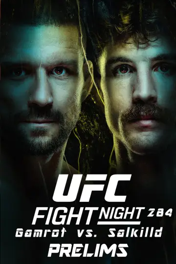 Постер к фильму "UFC Fight Night 284: Гамрот vs. Салкиллд" #1283715