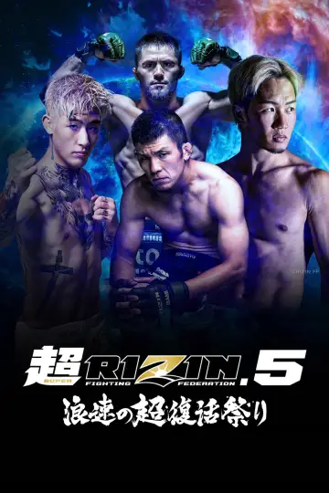 Постер к фильму "ANGEL CHAMPAGNE presents 超RIZIN.5 浪速の超復活祭" #1575158