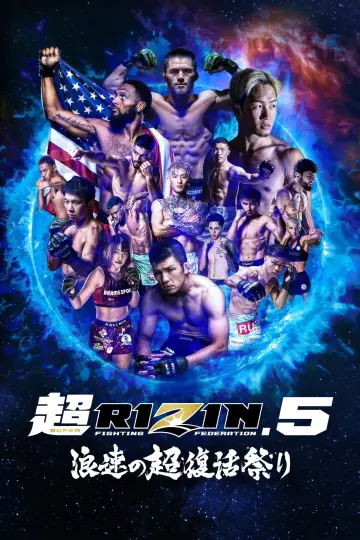 Постер к фильму "ANGEL CHAMPAGNE presents 超RIZIN.5 浪速の超復活祭" #1641994