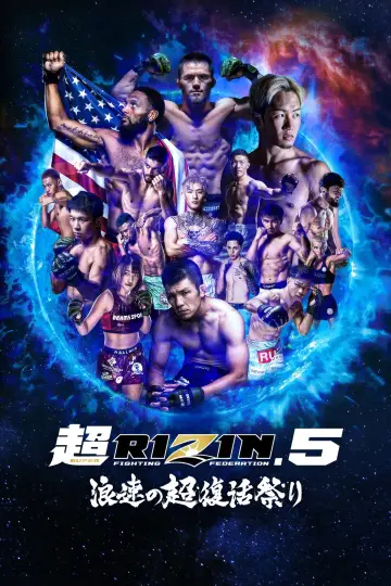 Постер к фильму "ANGEL CHAMPAGNE presents 超RIZIN.5 浪速の超復活祭" #1641995