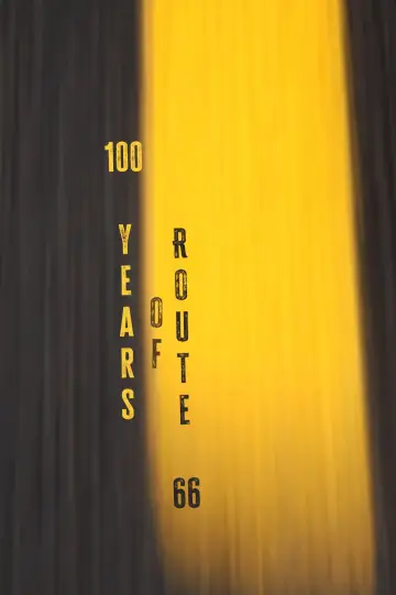 Постер к фильму "100 Jahre Route 66 - Highway der Träume?" #1531041