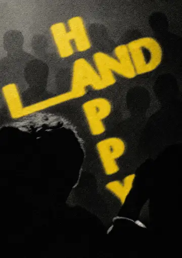 Постер к фильму "HAPPYLAND" #1276514
