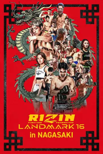 Постер к фильму "RIZIN LANDMARK 16 in NAGASAKI" #1761135
