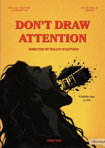 Постер к фильму "Don’t Draw Attention" #1572518