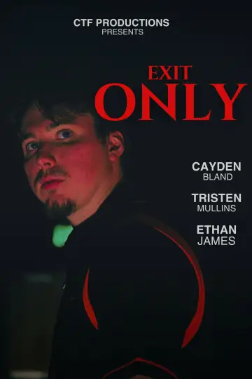 Exit Only
