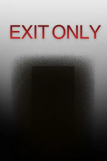 Постер к фильму "Exit Only" #1225421